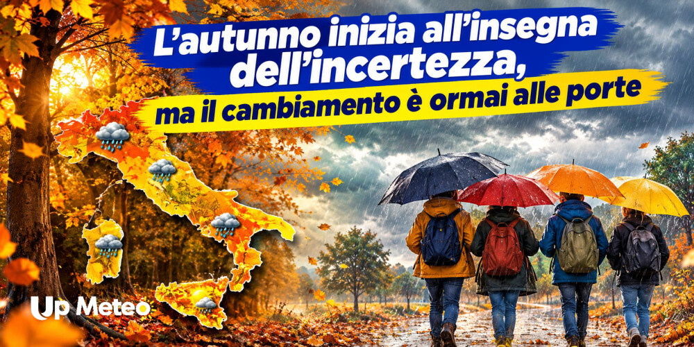 Partenza incerta per l’autunno, con un cambiamento ormai imminente