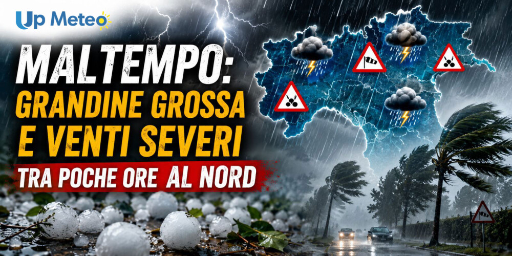 Nord, tra poche ore forte maltempo con grandine grossa e venti severi